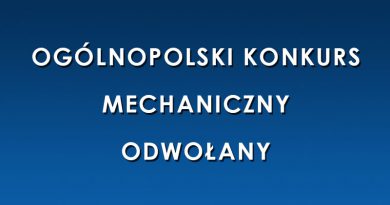 Ogólnopolski konkurs mechaniczny - odwołany